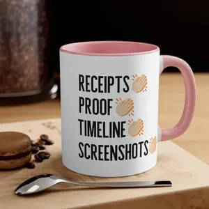 Receipts, Proof, Timeline, Screenshots Housewives Salt Lake City Mug| Heather Housewives Mug | Housewives Gift| Multiple Colors and Sizes