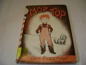 USED-Mop Top by Don Freeman (Hardcover)