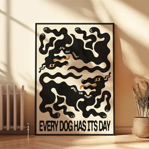 Every Dog Has Its Day - Bold Contemporary Dog Lover Poster, Modern Fine Art Wall Decor for Dog Owners, Unique Perfect Gift for Pet Lovers