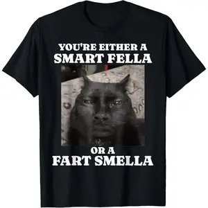 shortsleeve tees You're Either a Smart Fella or a Fart Smella Funny Cat Meme T-Shirt