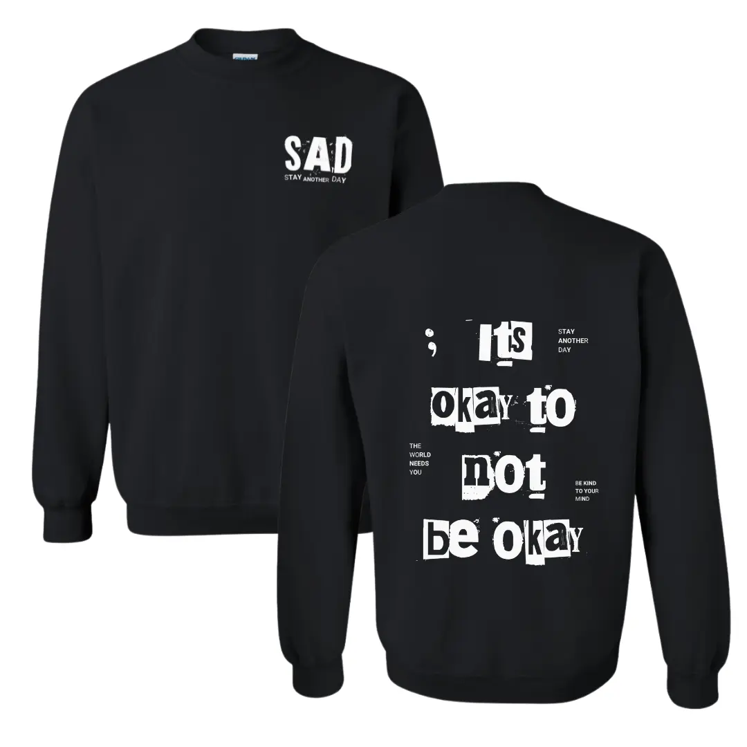 Stay Another Day Men's Mental Health Awareness Graphic Pullover, "It's Okay To Not Be Okay" Print Long Sleeve Streetwear Sweatshirt, Graphic Hoodie, Print Hoodie, Menswear, Hoodies Streetwear