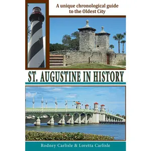 USED-St. Augustine in History by Carlisle, Rodney (Paperback)