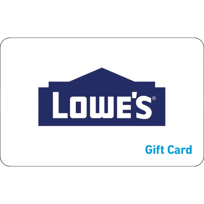 Lowe's eGift Card | Tools, Appliances, Garden & Home Improvement