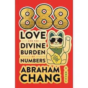 USED-888 Love and the Divine Burden of Numbers by Chang, Abraham (Hardcover)