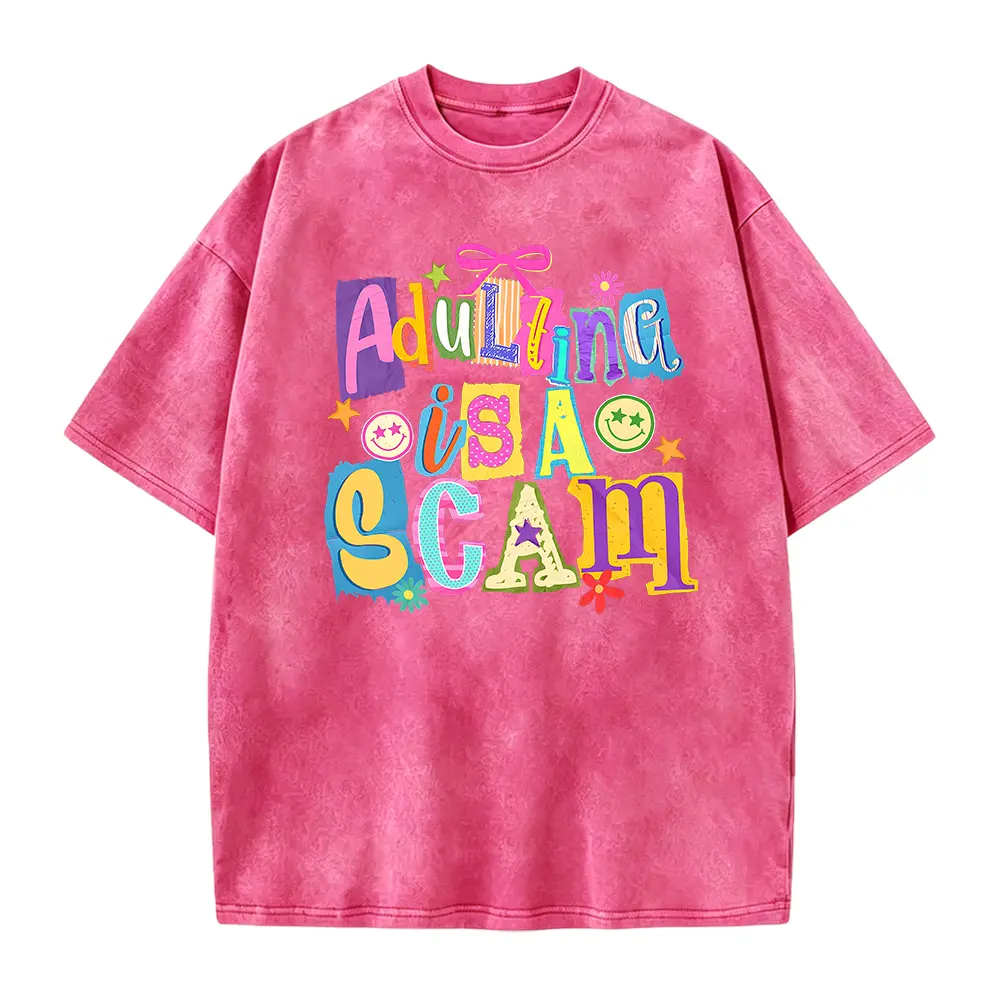 Adulting Is a Scam Shirt, Adult Humor Tshirt, Funny Humor Shirt, Sarcastic Shirt, Sarcasm Shirt for Women, Funny Meme Shirt