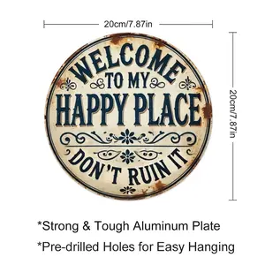 8-in Gender-Neutral Round Aluminium Wall Art Sign, "Welcome To My Happy Place" Vintage Rustic Funny Plaque, Pre-Drilled Retro Home Decor for Porch, Front Door