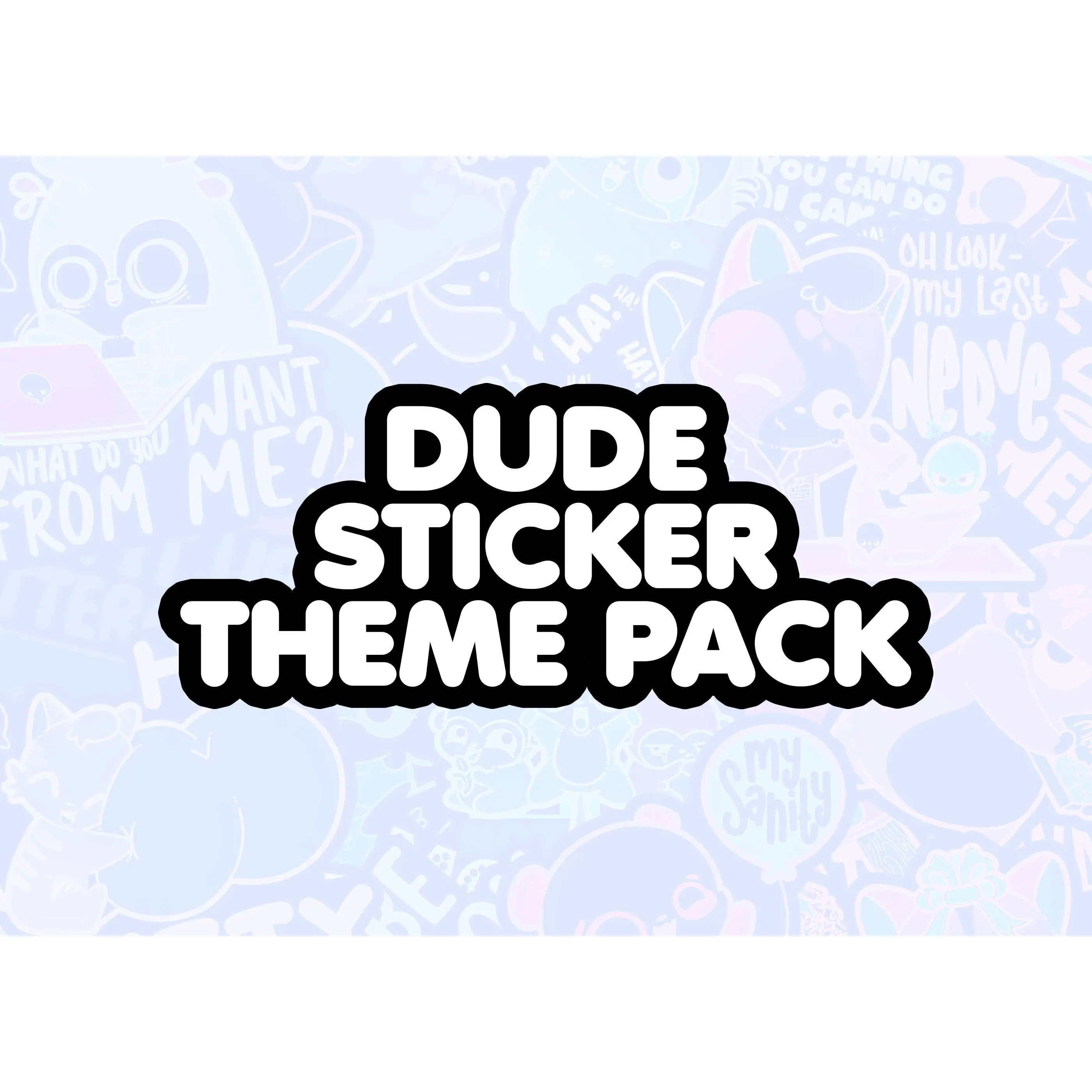 Dude Themed Pack