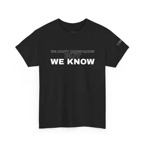 We know T-shirt