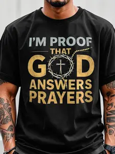 Men's Christian Graphic T-Shirt | "I'm Proof God Answers Prayers" Religious Tee | Oversized Faith Based Shirt with Crown of Thorns & Cross Design | Trendy Christian Apparel | Wear Your Faith Religious Clothing | God Is Good Bible Verse Inspired Top