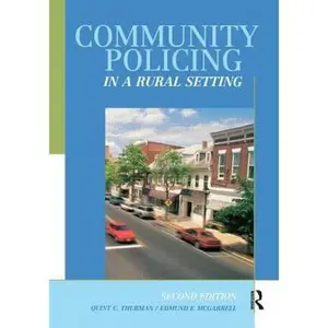 USED-Community Policing in a Rural Setting by Thurman, Quint (Paperback)