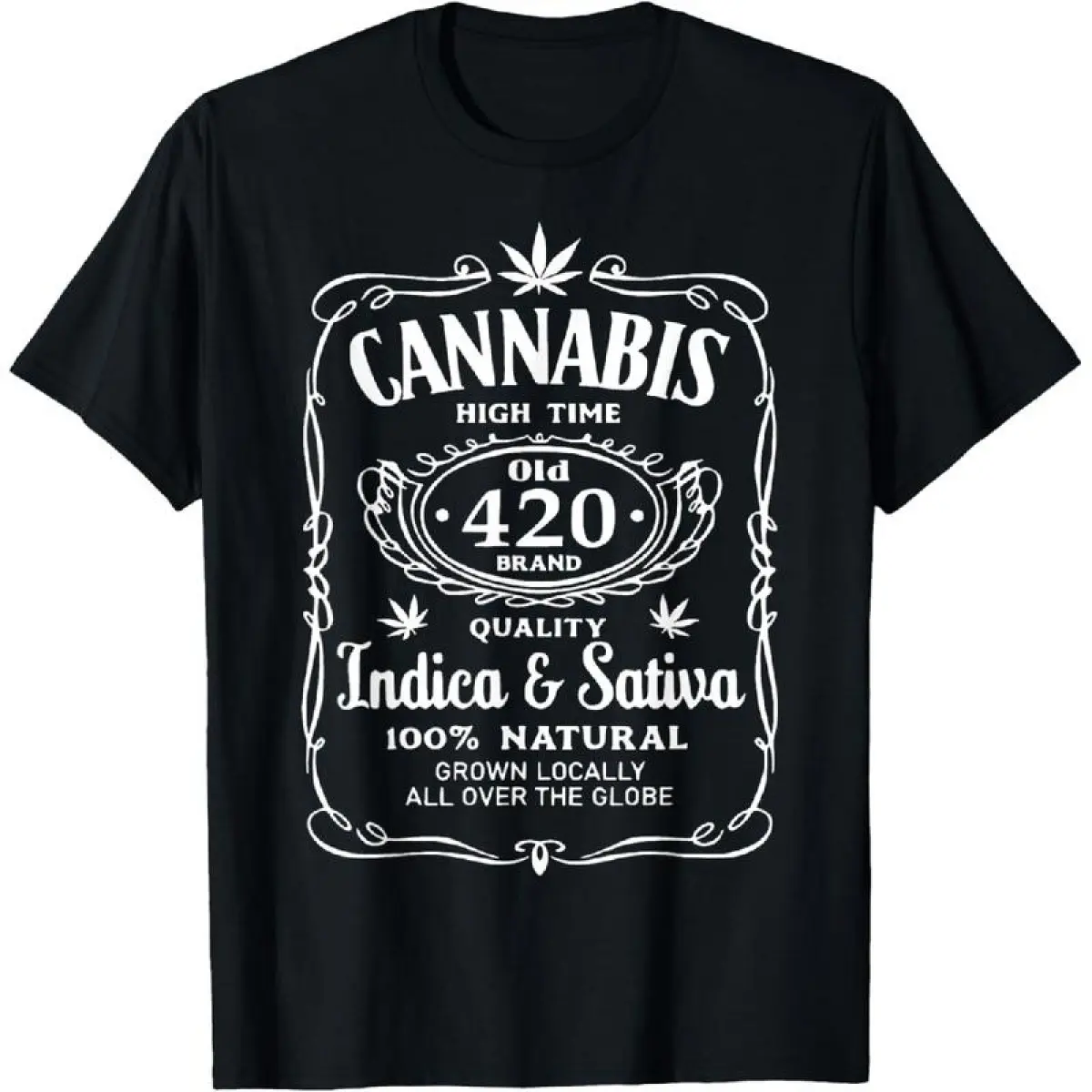 Cannabis High Time Old 420 Quality Indica & Sativa Weed T-Shirt men gifts graphic teesFashion 	   Unisex T-shirts M-5XL