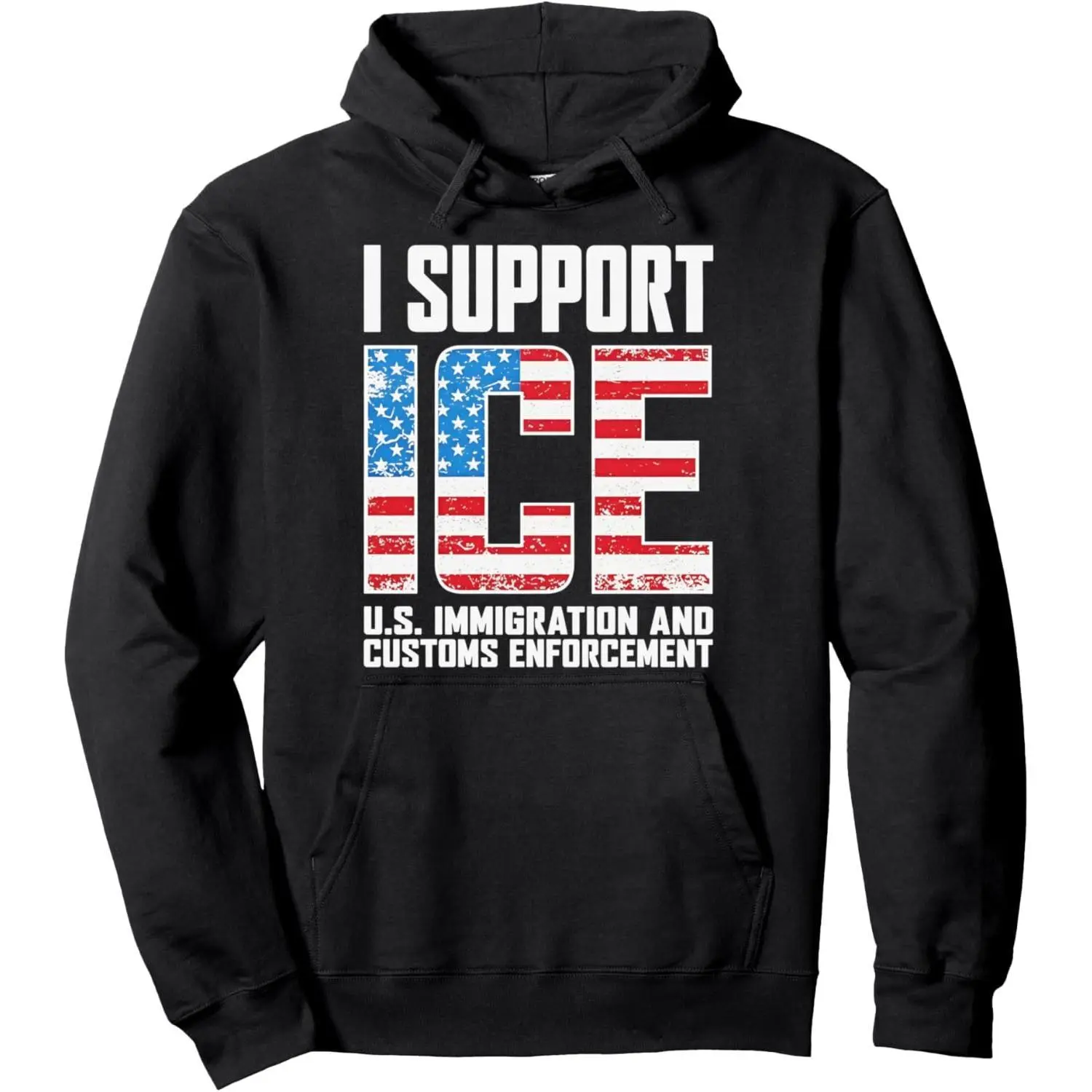 I Support ICE US Immigration and Customs Enforcement Stylish Flag Pullover Hoodie Sweatshirt, Casual Tops