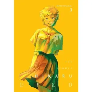 The Summer Hikaru Died, Vol. 3: Volume 3 -- Mokumokuren, Paperback