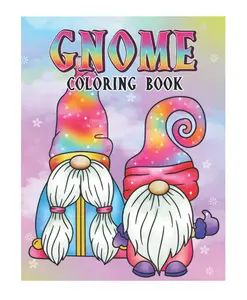 Gnome Coloring Book: Whimsical, Cute Designs for Adults - Disconnect, Unplug Gift for Holidays