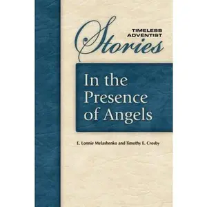 USED-In the Presence of Angels: A Collection of Inspiring, True Angel Stories by E. Lonnie Melashenko (Paperback)