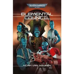 Elemental Council -- Noah Van Nguyen - Paperback