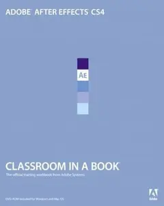 USED-Adobe After Effects Cs4 Classroom in a Book by Adobe Creative Team (Paperback)