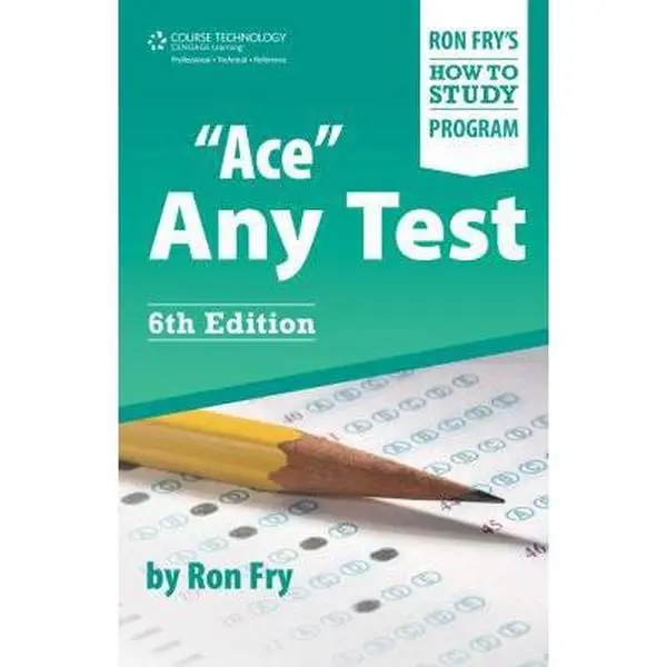 USED-Ace Any Test (Ron Fry's How to Study Program) by Ron Fry (Paperback)