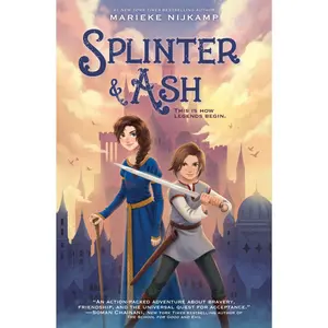 Splinter & Ash (Splinter & Ash: Volume Number 1) by Marieke Nijkamp [Paperback Book]
