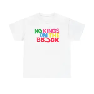 No Kings on the Block Classic Unisex T-Shirt Edgy Comfortable Heavy Cotton for Streetwear Style Black All Sizes Trending on TikTok Express Your Rebellious Side Menswear - Multi Size Multi Color
