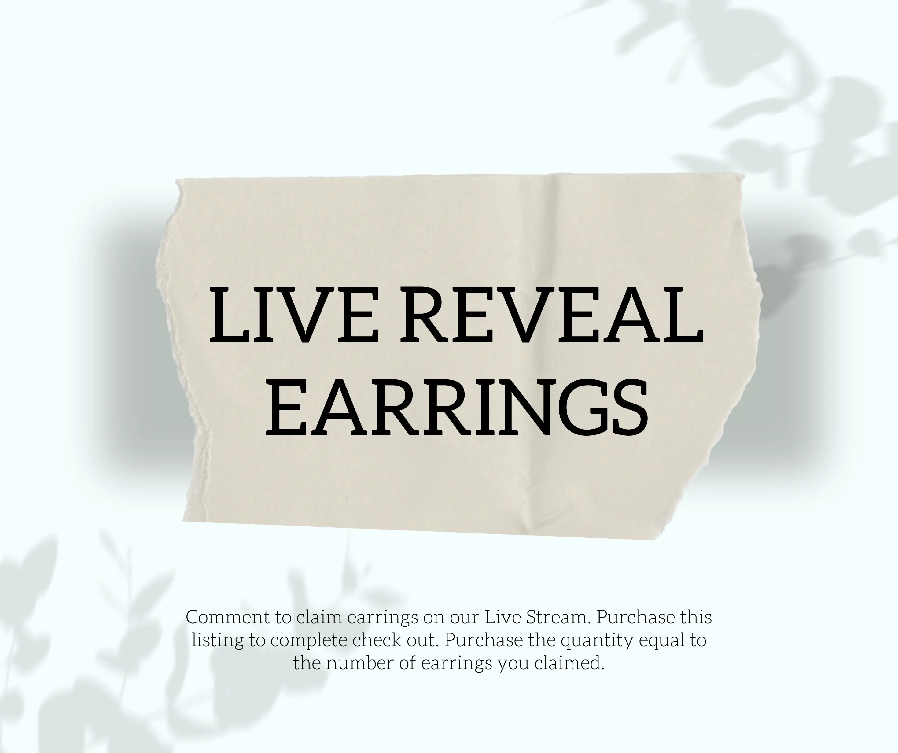 LIVE REVEAL EARRING- Comment to Claim Each Earring