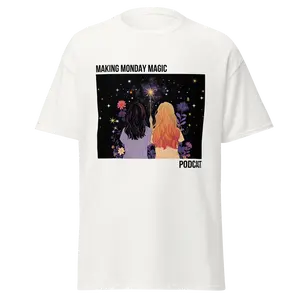 Making Monday Magic Classic Cotton T-shirt