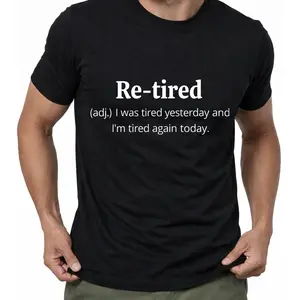 【100% Cotton】Funny Retired Definition T-Shirt | Sarcastic Retirement Tee for Men and Women | Premium Quality for a Comfy Fit | Perfect Gift for New Retirees! Black Unisex