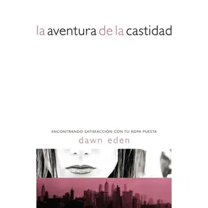 La aventura de la castidad: Encontrando satisfacción con tu ropa puesta