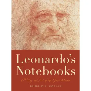 Leonardo's Notebooks by Leonardo da Vinci, H. Anna Suh [Paperback Book]