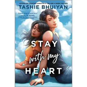 Stay with My Heart by Tashie Bhuiyan [Hardback Book]