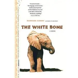 USED-The White Bone by Gowdy, Barbara (Paperback)
