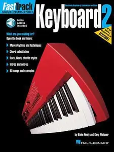 USED-Fasttrack Keyboard Method - Book 2 (Book/Online Audio) [With CD] by Neely, Blake (Paperback)