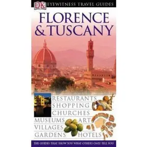 USED-Florence and Tuscany (EYEWITNESS TRAV) by Christopher Catling (Paperback)