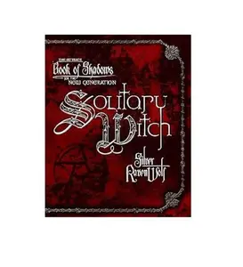 Solitary Witch Grimoire - Ultimate Book of Shadows, Trade Paperback Encyclopedia for Teen Witch Fantasy Literature Enthusiasts