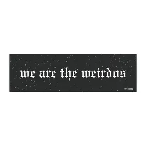 We are the Weirdos Car Bumper Magnet