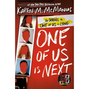 One of Us Is Next: The Sequel to One of Us Is Lying -- Karen M. McManus - Paperback