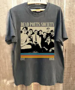 Dead Poets Society Shirt,Dead Poets Society Movie Shirt, Vintage Shirt, Retro T-Shirt, Classic Movie, Birthday Gift