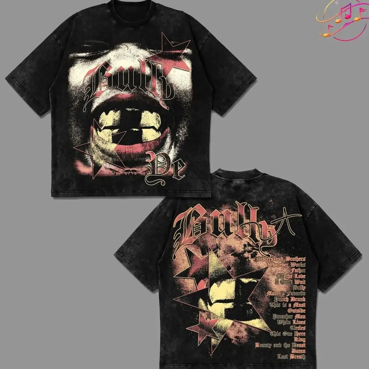 Bully Album By YE Tracklist Graphic Premium Acid Washed Cotton T-Shirt For Kanye Fans, Kanye Hip-Hop Streetwear Shirt, Bully Album Merch, Ye Fan Graphic Tee, Concert Music Outfit 7GW