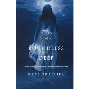 USED-The Boundless Deep by Brallier, Kate (Paperback)