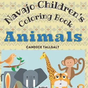 Navajo Children’s Coloring Book: Animals