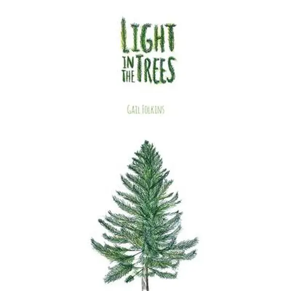 USED-Light in the Trees by Folkins, Gail (Paperback)