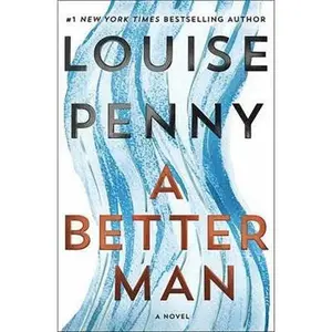 USED-A Better Man by Penny, Louise (Library Binding)