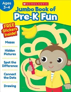 Jumbo Book of Pre-K Fun Workbook -- Scholastic Teaching Resources - Paperback