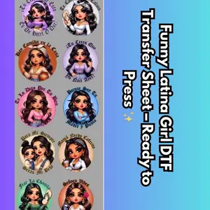 Funny Latina Girl DTF Transfer Sheet – Ready to Press