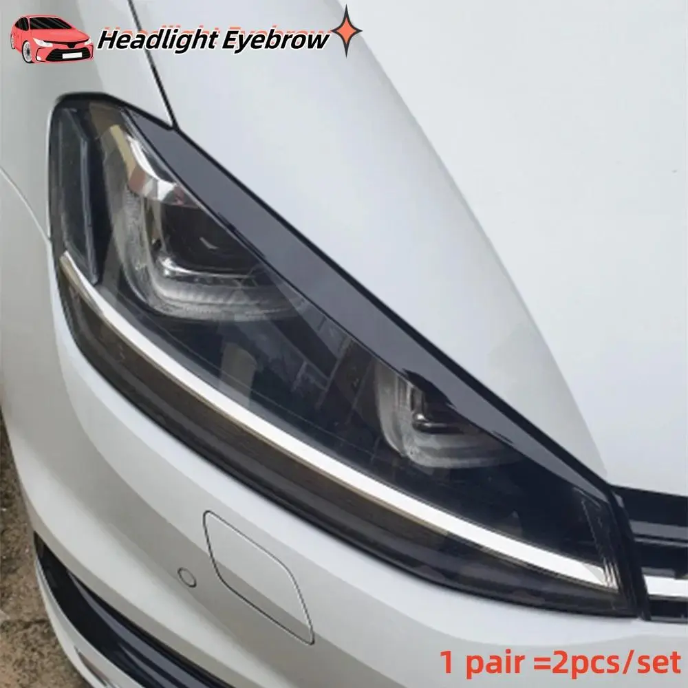 2pcs/Set ABS Car Headlight Eyebrow For Volkswagen VW GOLF 7 Golf7 MK7 GTI  Head Lamp Eye-catching Eyelid Cover Trim Sticker Acc.