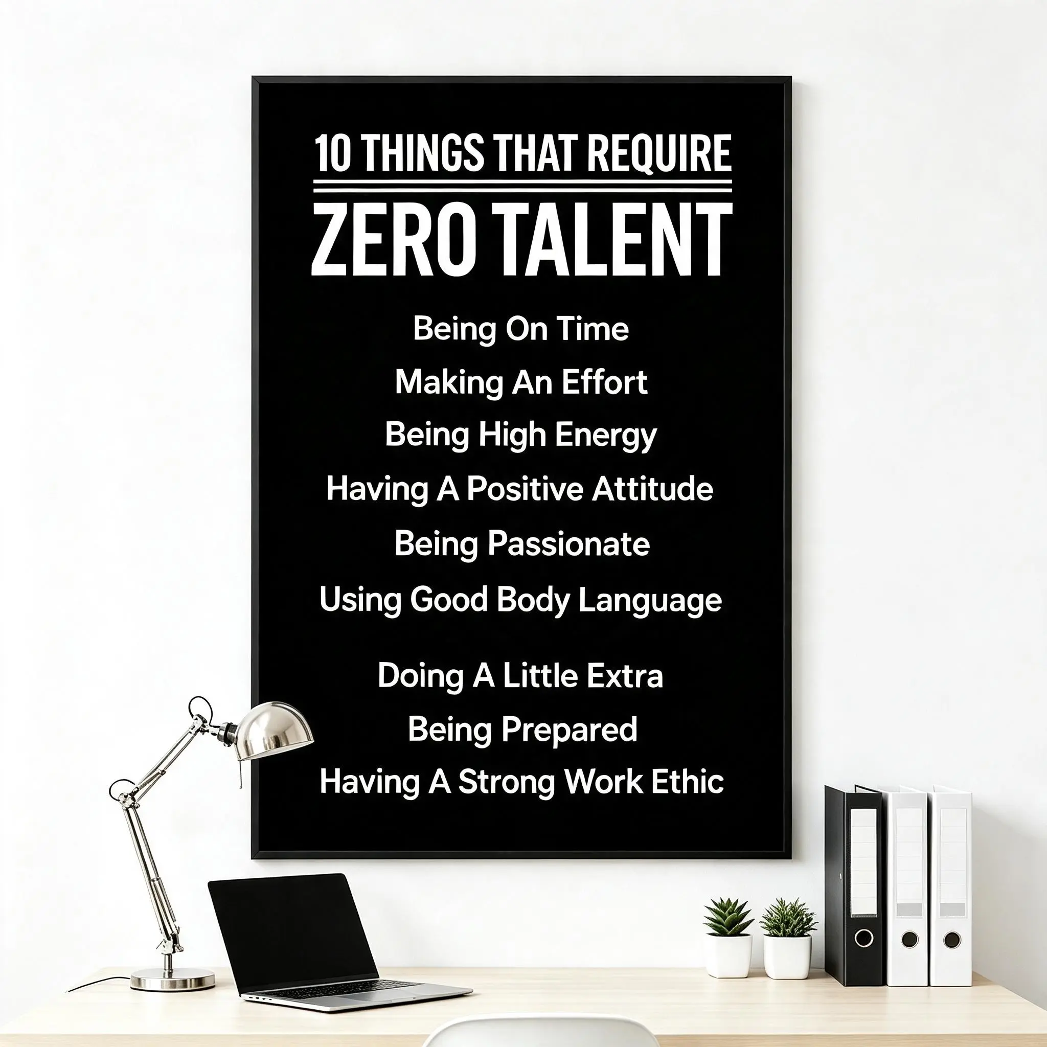 Motivational Wall Art Poster, Black-White Canvas Print with 0-Talent Positive Work Ethic Quote, No-Frame Inspirational Decor for Home Office