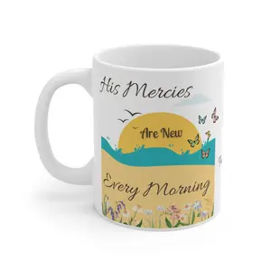 Faithful Morning Ceramic Mug, Inspirational Tea Cup, Christian Gift, Bible Verse Coffee Mug, Religious Quote Drinkware, Prayer Mug 11oz mother mommy