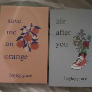 hayley grace 2-book set | save me an orange & life after you.