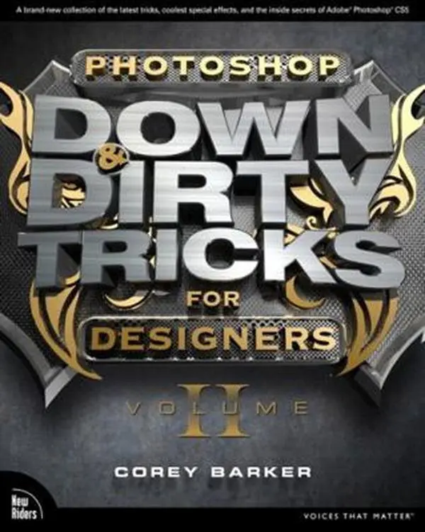 USED Book - Photoshop Down & Dirty Tricks for Designers, Volume 2 by Barker, Corey (Paperback) - english