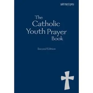 USED Book - The Catholic Youth Prayer Book, Second Edition by Saint Mary's Press (Unknown) - english